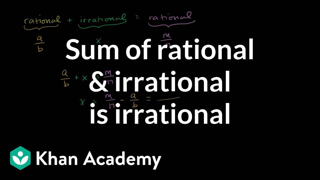 proof-that-sum-of-rational-and-irrational-is-irrational-algebra-i