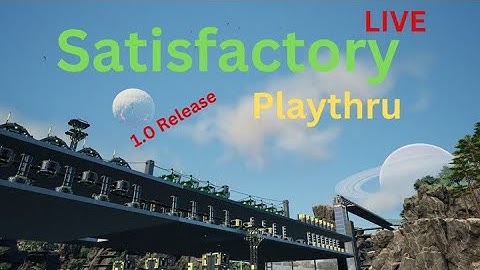 Satisfactory 1.0 Chill  Adding Digital Storage Mod????