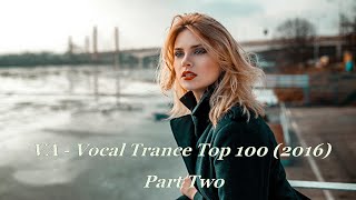 VA - Vocal Trance Top 100 (2016) Part Two