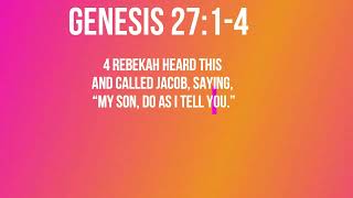 God’s Plan and Human Choice (Genesis 27:1–4)  Mission Blessings