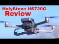 HolyStone HS720G Drone Review