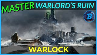 MASTER Warlord's Ruin - Solo Flawless - Warlock
