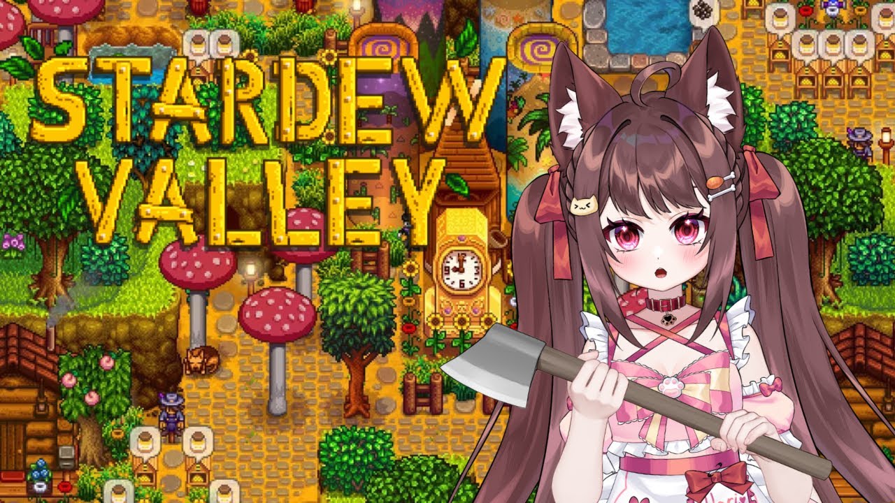 【Stardew valley】: Làm ruộng chút xíu rồi Don't starve together