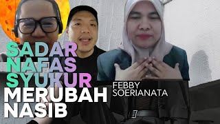 Teh Febby Ngaji Roso: Sadar Nafas Syukur Mengubah Hidup Banyak Orang ‼️