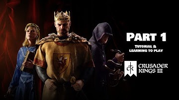 Crusader Kings 3 - LEARN TO PLAY Gameplay Part 1 - [TUTORIAL]