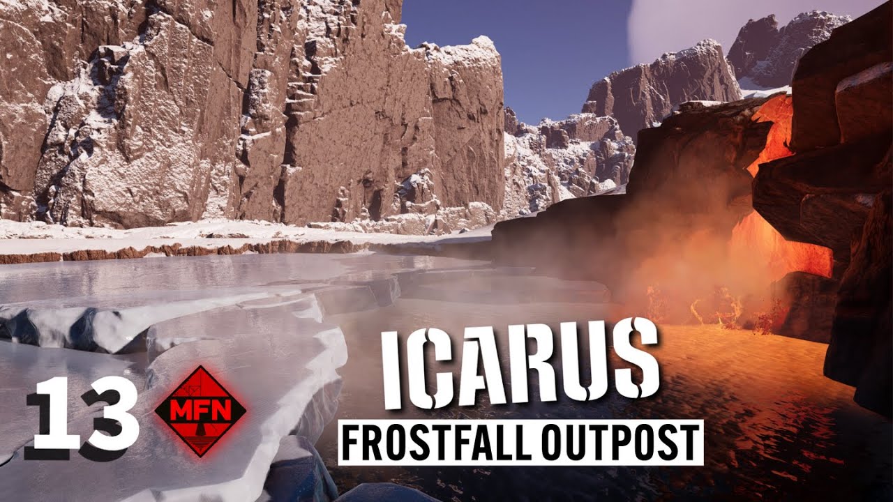 Icarus - Frostfall Outpost | Part 13 