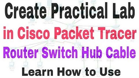 How to Create Lab in Cisco Packet Tracer in Hindi | IP Address Configuration on Router |