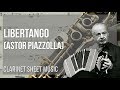 Clarinet Sheet Music: How to play Libertango by Astor Piazzolla