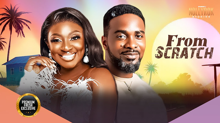From Scratch (Uzor Arukwe Yvonne Jegede) - Nigerian Movies 2025 latest full movies