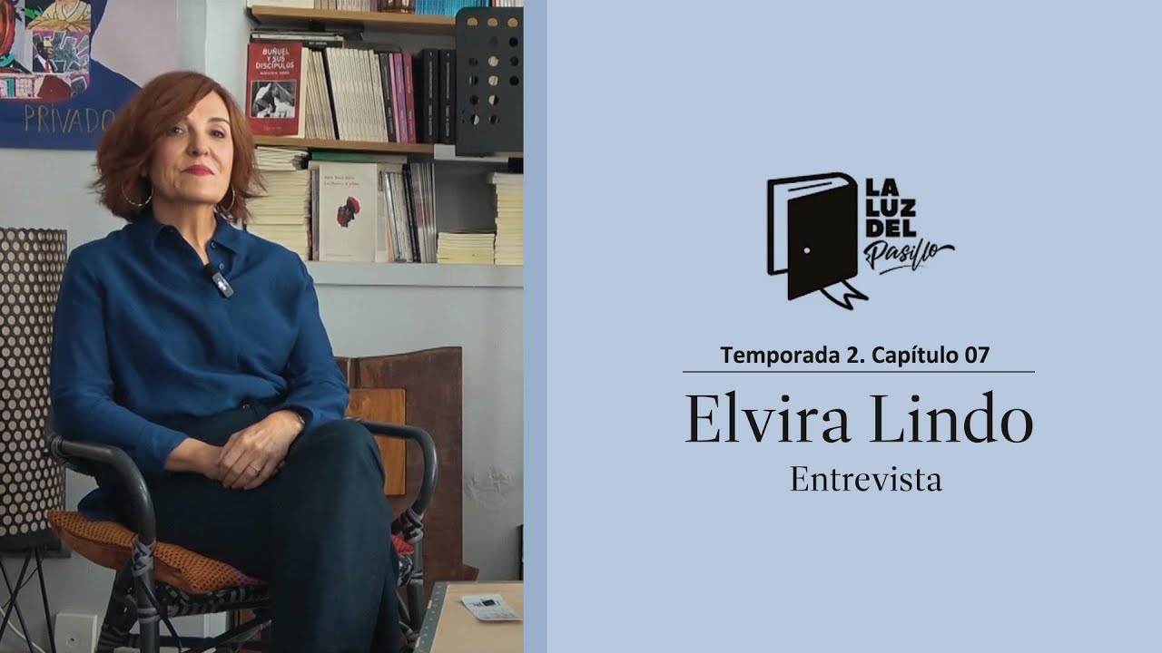 La Luz del Pasillo. T2. #07 Elvira Lindo.