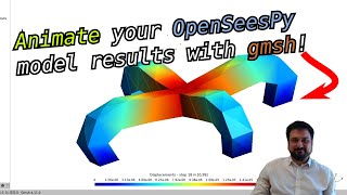 ANIMATE your dynamic OpenSees model output with gmsh!
