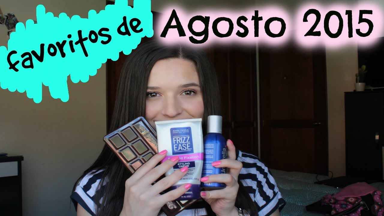 Favoritos de Agosto 2015! - YouTube