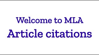 Welcome to MLA, Article Citations