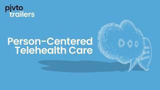 Person-Centered Telehealth Care - Course Trailer