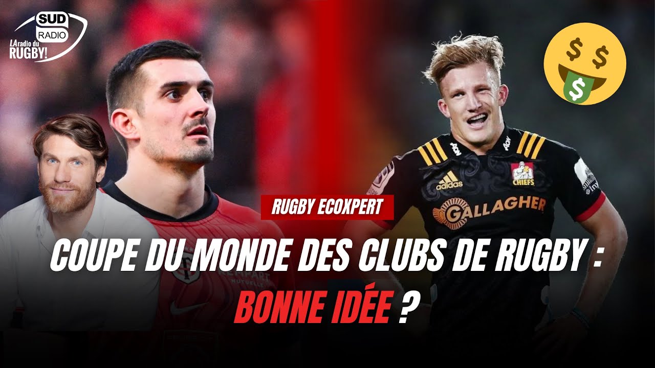 Une Coupe du monde des clubs de rugby en 2028 : bonne idée ?