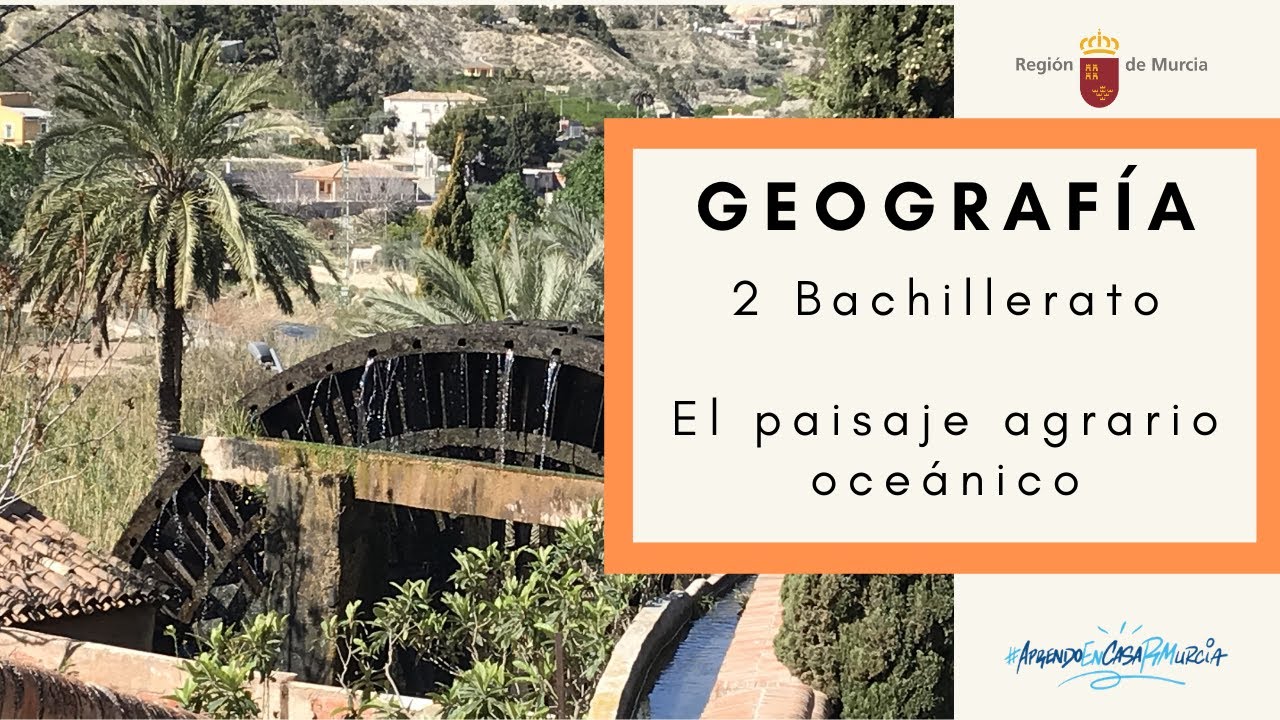 LOS PAISAJES AGRARIOS DE ESPAÑA: EL PAISAJE OCEÁNICO