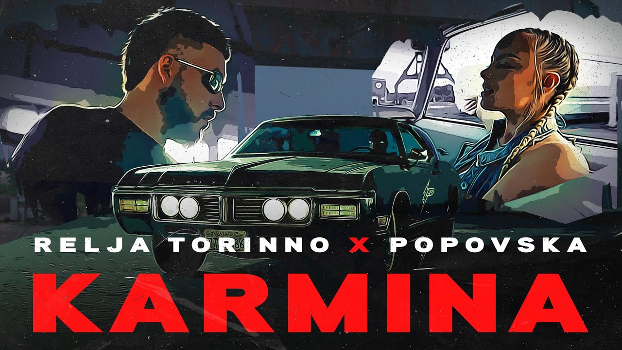 Watch RELJA TORINNO x POPOVSKA - KARMINA (OFFICIAL VIDEO) Prod. by Jhinsen on YouTube Watch RELJA TORINNO x POPOVSKA - KARMINA (OFFICIAL VIDEO) Prod. by Jhinsen on YouTube