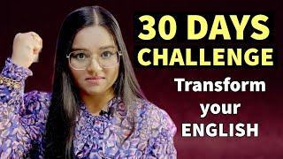 30 DAYS CHALLENGE  Masterplan to become fluent in English