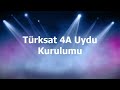 Türksat 4A Kurulumu