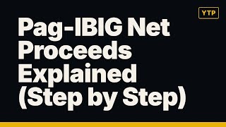 Pag-IBIG Net Proceeds Explained (Step by Step)