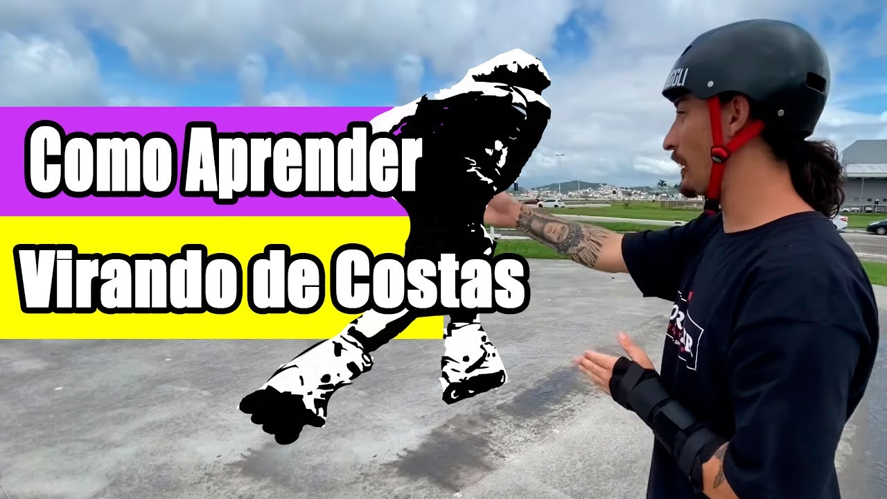 Como aprender virar de costas no Patins