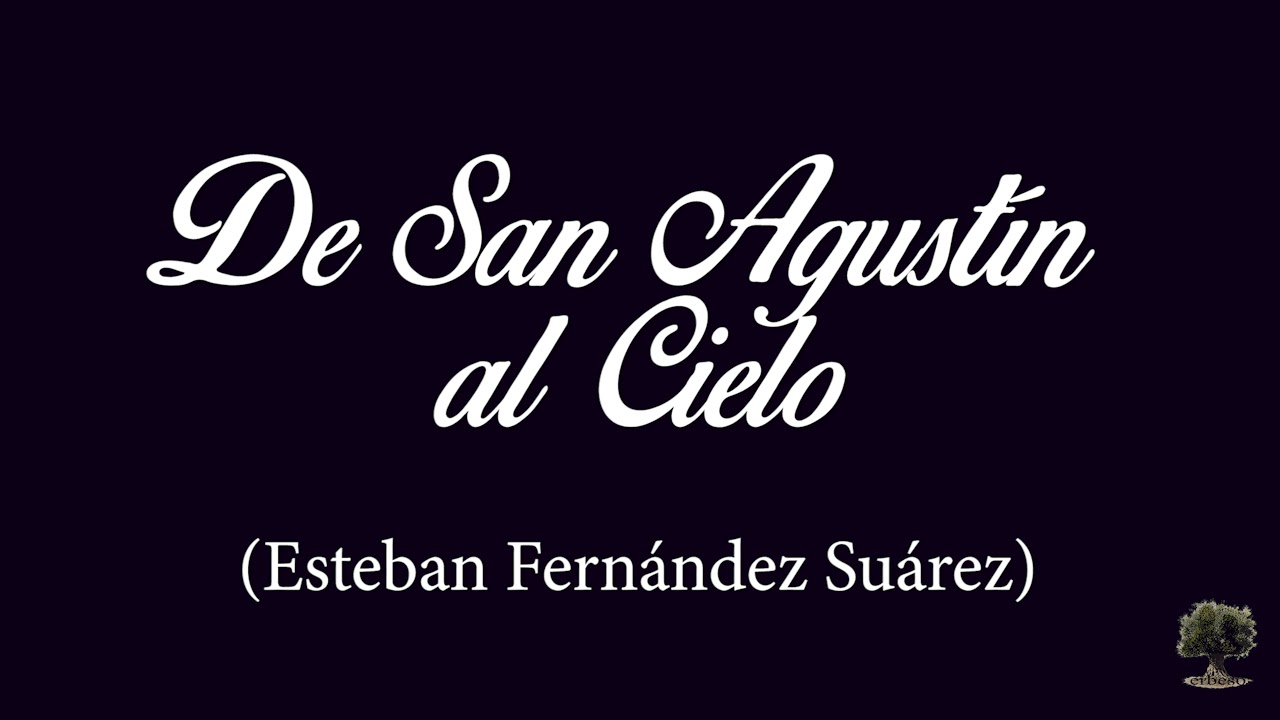 AM Bondad (Alcalá de Guadaíra) - De San Agustín al Cielo (Esteban Fernández Suárez)