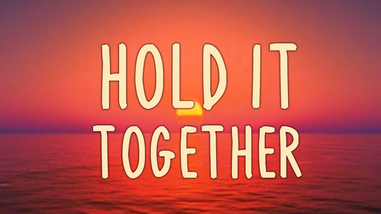 JP Saxe Hold IT Together ( Lyrics ) YouTube