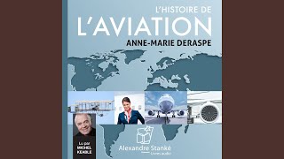 Le service aux passagers.2 & Curiosités & Ces boîtes rouges qui éclairent le noir & Le meilleur aéroport au monde - L'histoire de l'aviation - Anne-Marie Deraspe, Michel Keable, & Sophie Stanké