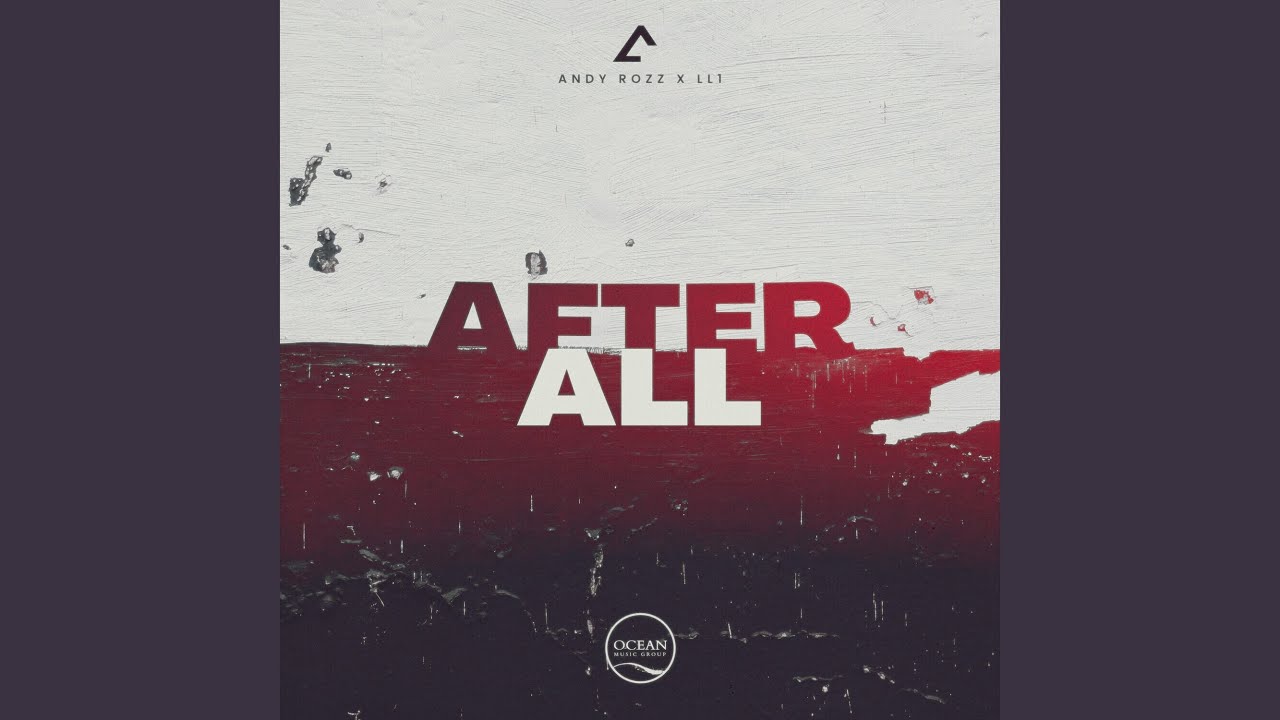 Watch After All on YouTube Watch After All on YouTube