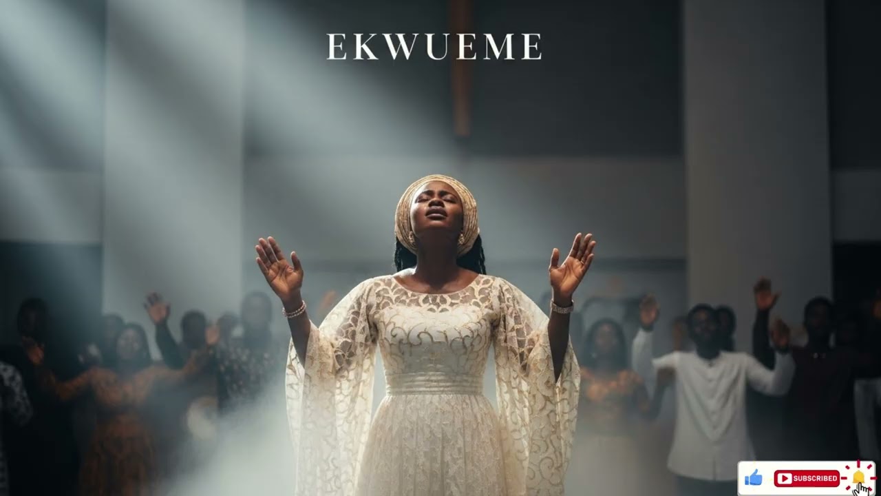 Ekwueme Afro Gospel Song