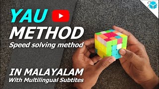 The yau method is a simple with some changes in reduction method,which
used to speedsolve 4x4 rubik's cube. further questions comments! click
...