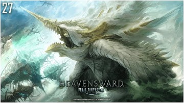 Final Fantasy XIV: Heavensward | Awakening in Ul