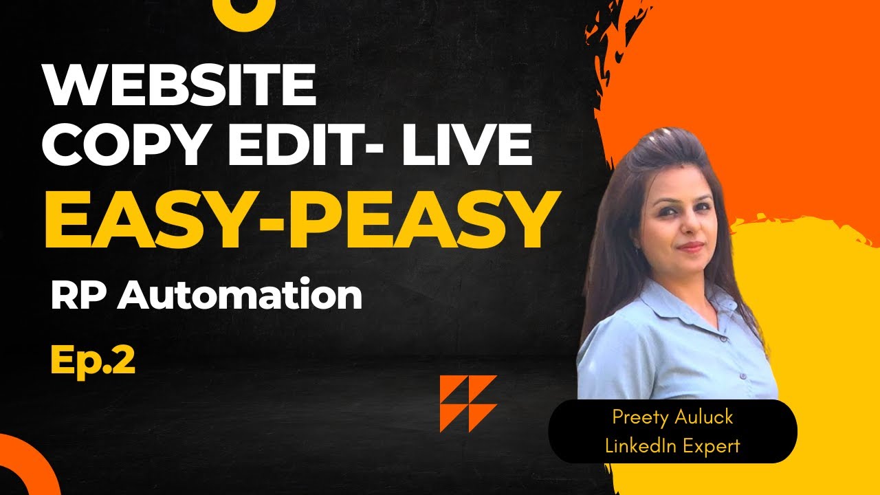 Website Copy Edit- Live: Ep.2- RPAutomation - YouTube