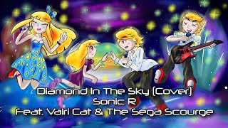 Diamond In The Sky (Cover) - Sonic R (Feat. The Sega Scourge and Valri Cat) chords