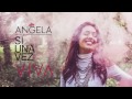 Si una vez (Selena) / ANGELA LEIVA / Viva 2016