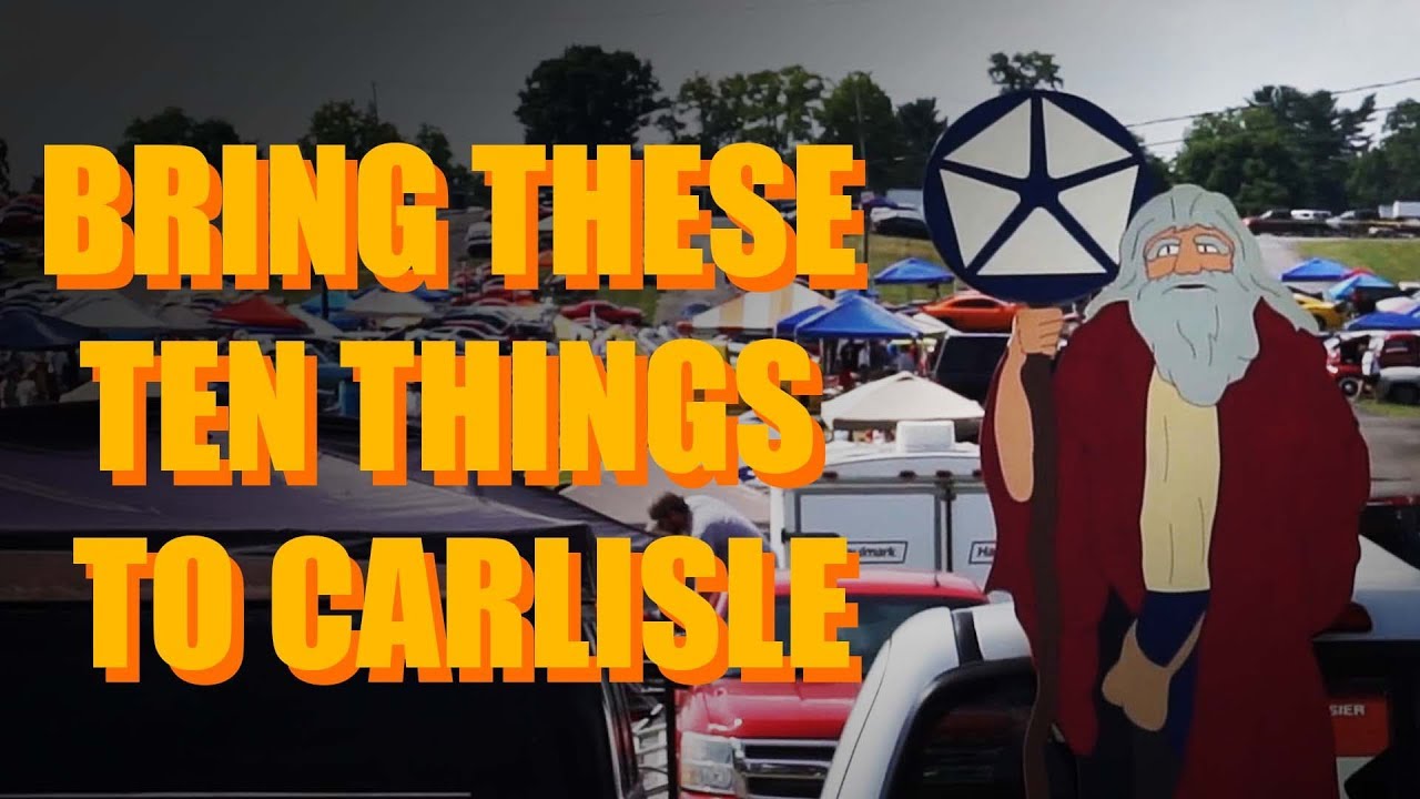 10 Must-Have Things To Bring To Carlisle (Chrysler Nationals)