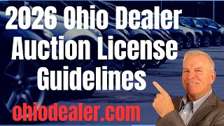 2026 Ohio Used Dealer License Requirements Step-by-Step Guide-Dealer Auction License-Buy Wholesale