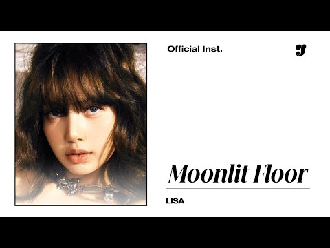 LISA – Moonlit Floor (Kiss Me) | Official Instrumental