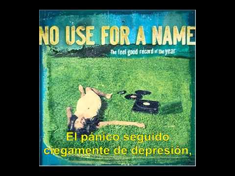 No Use for a Name — Yours To Destroy-No Use For A Name (Subtitulado)