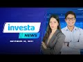 InvestaNews: Weekly Market Updates (November 18, 2021)