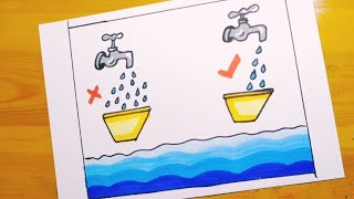 رسم لوحة تشكيلية يعبر جانب منها عن تبذير الماء ويعبر جانب آخر عن ترشيد الماء 1