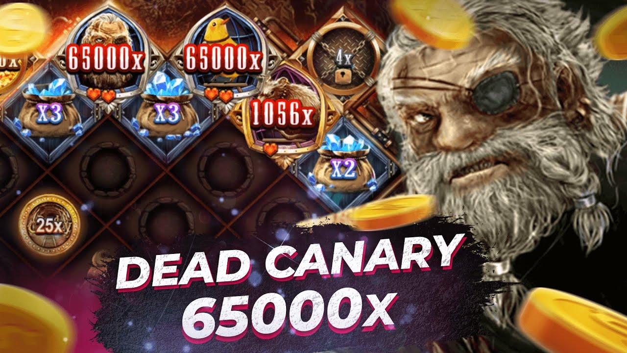 Dead Canary - Max Win 65000x