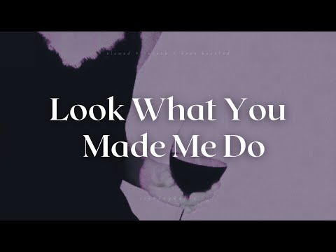 Look What You Made Me Do Taylor Swift Slowed Reverb Bass Boosted