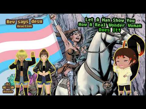 Themyscira Amazonians Are Now Pro Trans!? | Rev says desu React [OzDaMonke]