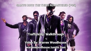 SAINTS ROW: THE THIRD REMASTERED (PS5) - "Trafficking" Walkthrough