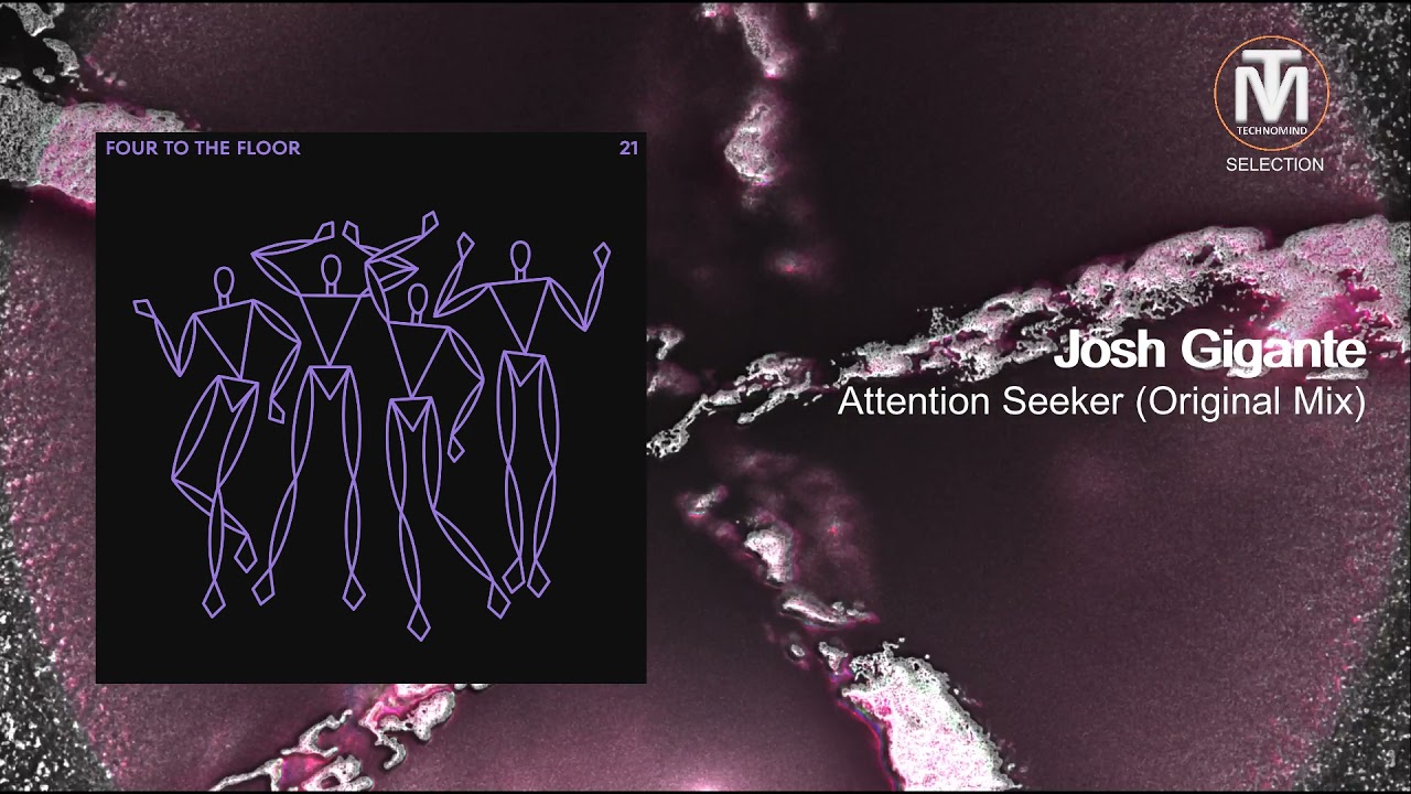 Josh Gigante - Attention Seeker (Original Mix) [DIYNAMIC MUSIC]