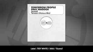 Tomorrow People - Scared