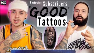 REACTING to my subscribers "GOOD" TATTOOS [Part 3]