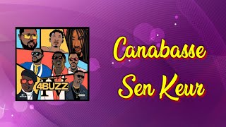 Canabasse - Sen Keur Album 4 The Buzz 4
