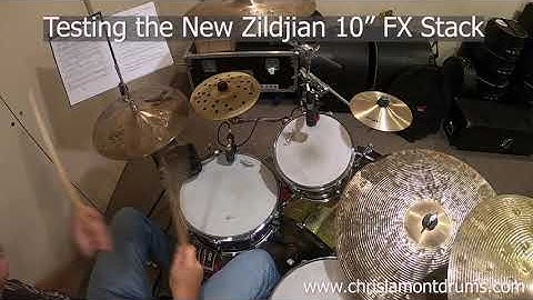 Zildjian - NEW 10" Zildjian FX Stack "test-drive"
